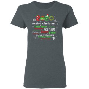 Womens Christmas 2020 in Quarantine with Face Mask Stay 6 Feet T-Shirt