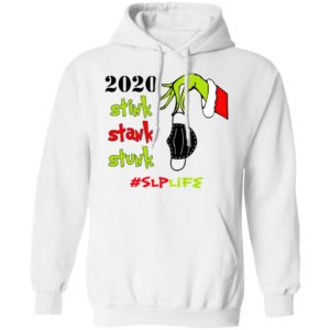 Grinch 2020 Stink Stank Stunk Christmas Speech Language Pathologist - SLP T-Shirt