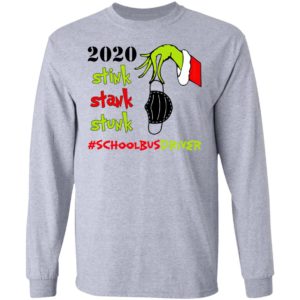 Grinch 2020 Stink Stank Stunk Christmas School Bus Driver T-Shirt