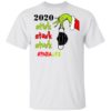 Grinch 2020 Stink Stank Stunk Christmas Middle School Teacher T-Shirt