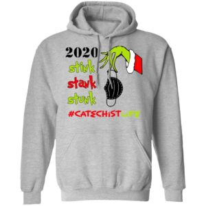 Grinch 2020 Stink Stank Stunk Christmas Catechist Life T-Shirt