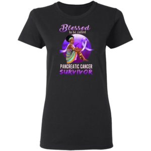 Blessed Pancreatic Cancer Survivor African American Womens T-Shirt
