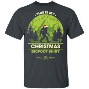 Bigfoot Santa This Is My Christmas Bigfoot Shirt Sweatshirt