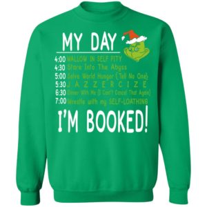 My Day, I'm Booked! Grinch Christmas Sweater