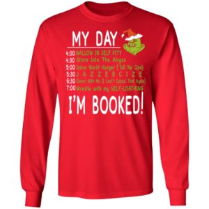 My Day, I'm Booked! Grinch Christmas Sweater