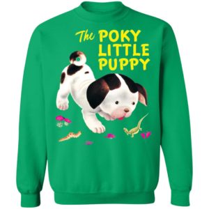 The Poky Little Puppy Shirt, Hoodie