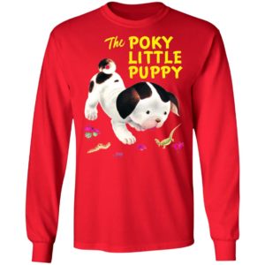 The Poky Little Puppy Shirt, Hoodie