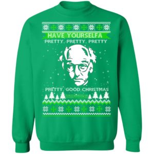 Larry David Have Yourself A Pretty Good Christmas Ugly Sweater