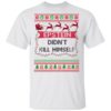 Drink Up Grinches Its Christmas Sweater, Hoodie