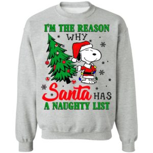 Snoopy Santa I’m The Reason Why Santa Has A Naughty List Merry Christmas Shirt