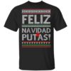 Borracho Navidad Chingon Ugly Christmas Ugly Sweatshirt Borracho Navidad Chingon Ugly Christmas Ugly Sweatshirt