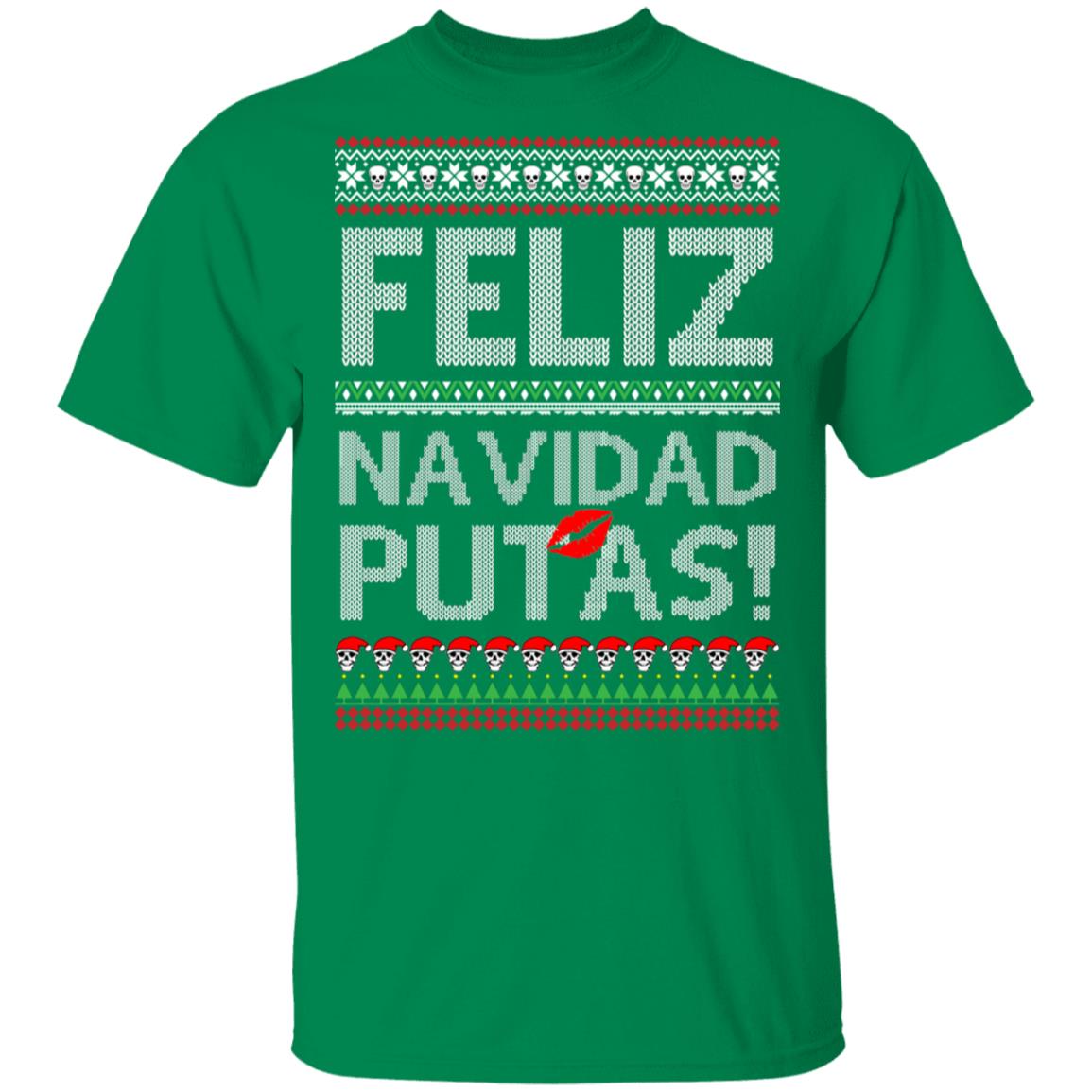 Feliz Navidad Putas! Chingon Ugly Christmas Ugly Sweatshirt Feliz Navidad Putas! Chingon Ugly Christmas Ugly Sweatshirt