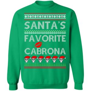 Santa's Favorite Cabrona OG Navidad Christmas Ugly Sweatshirt