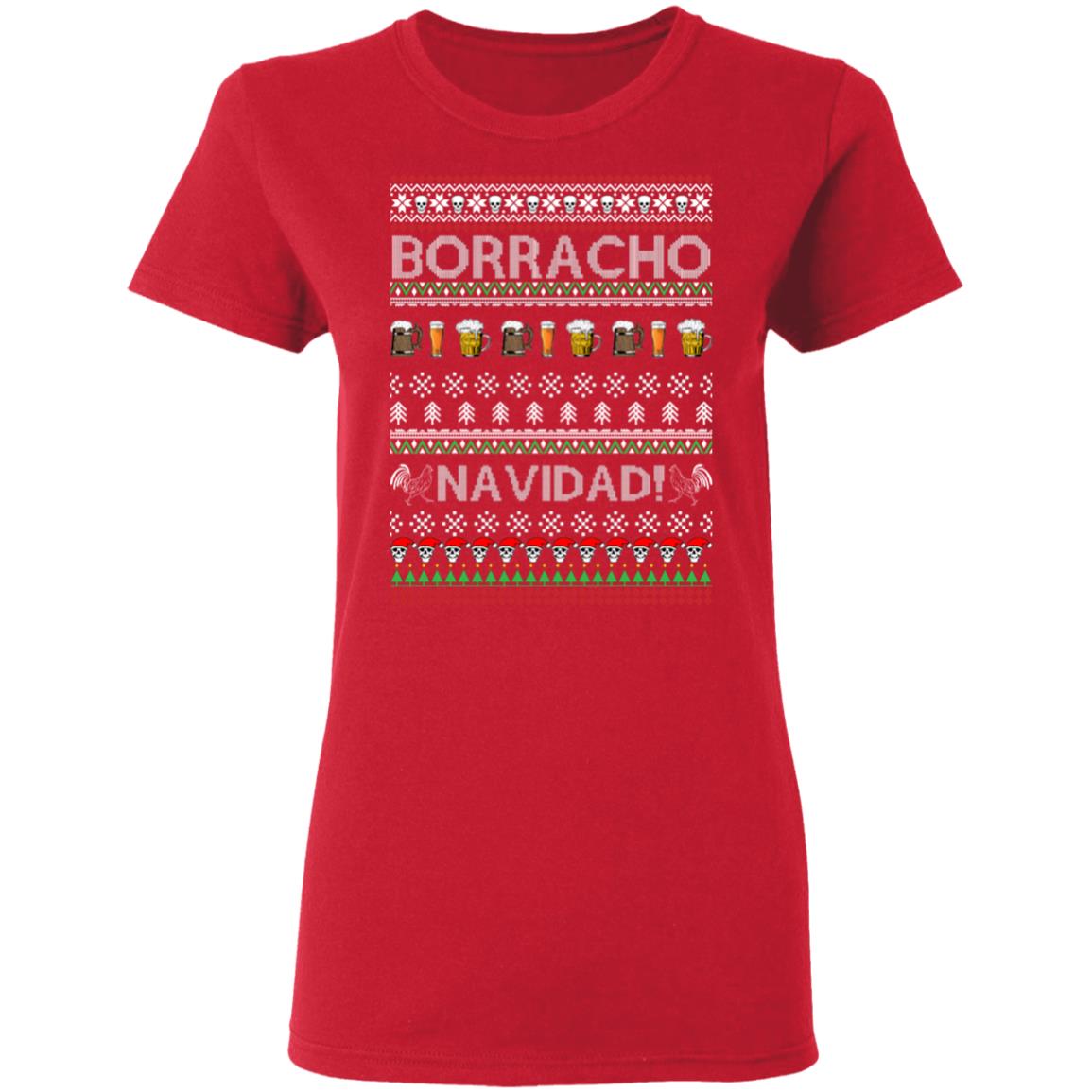 Borracho Navidad Chingon Ugly Christmas Ugly Sweatshirt Borracho Navidad Chingon Ugly Christmas Ugly Sweatshirt