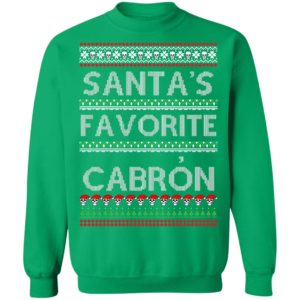 Santa's Favorite Cabron OG Navidad Christmas Ugly Sweatshirt