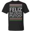 Feliz Navidad Putas! Chingon Ugly Christmas Ugly Sweatshirt Feliz Navidad Putas! Chingon Ugly Christmas Ugly Sweatshirt