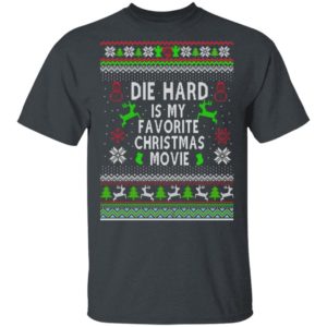 Die Hard Is My Favorite Movie Ugly Christmas Sweater