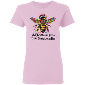 Bee Santa Oh Christmas Bee Oh Christmas Bee Light Shirt