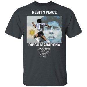 Rest in peace Diego Maradona 1960-2020 T-Shirt, Hoodie