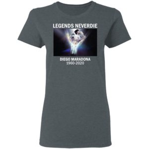 Legends Neverdie Diego Maradona 1960-2020 T-Shirt