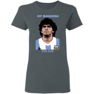 RIP Diego Maradona 1960-2020 T-Shirt, Sweatshirt, Hoodie