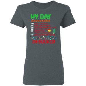 My Day I’m Booked Christmas Shirt