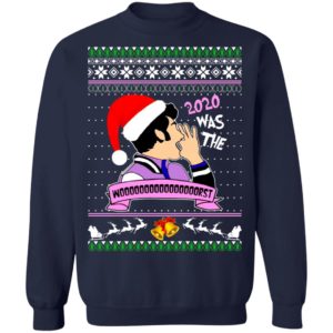 Jean Ralphio 2020 Was The Worst Ugly Christmas Sweatshirt