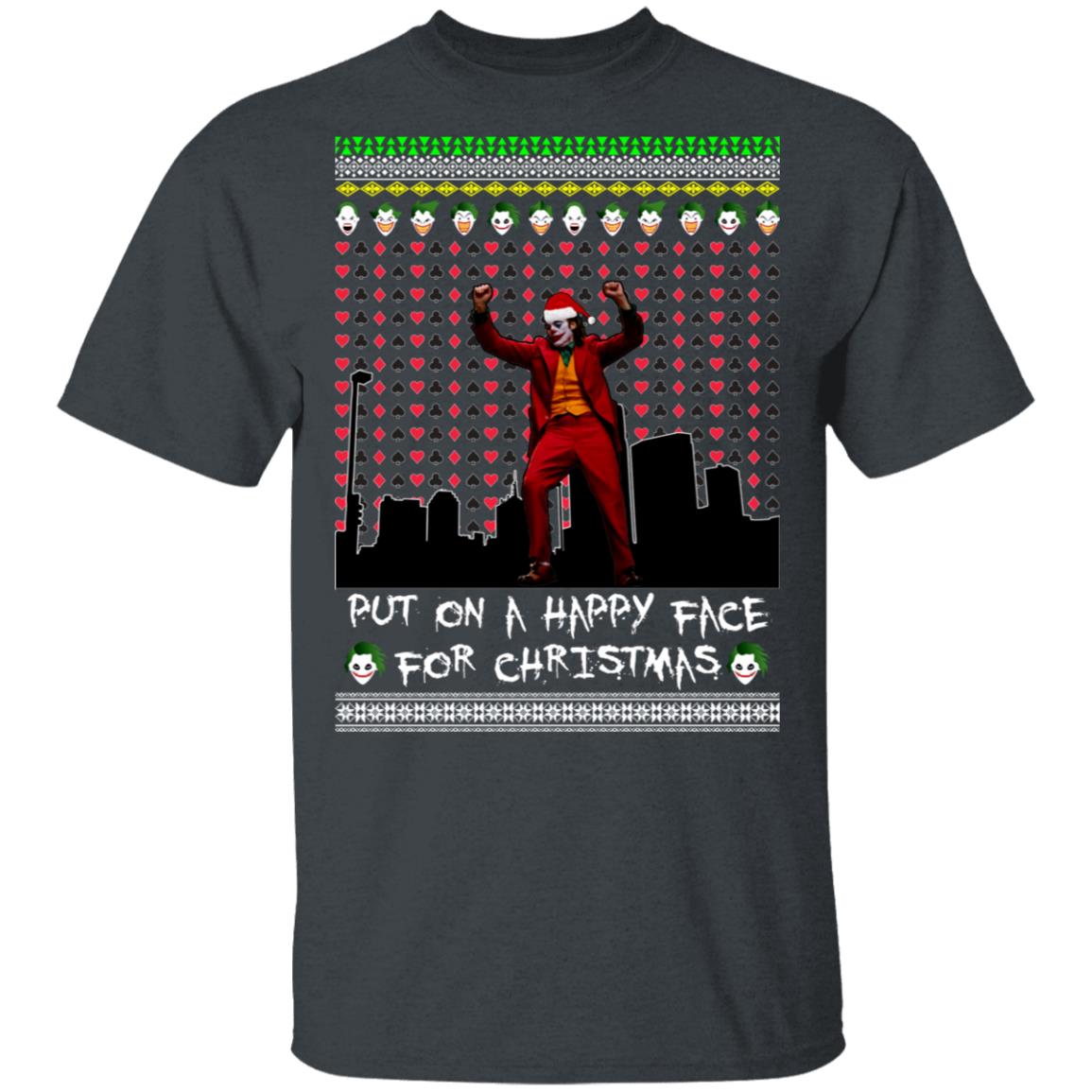 Joker Put On A Happy Face For Ugly Christmas Sweatshirt