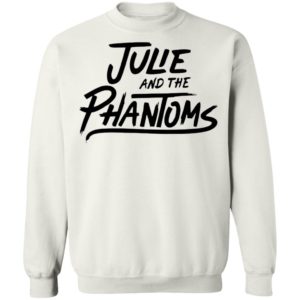 Julie And The Phantoms Shirt