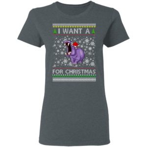 I Want A Hippopotamus For Christmas Ugly Christmas Sweatshirt