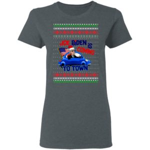 Biden Is Coming To Town New President Potus 2020 Ugly Christmas Sweatshirt