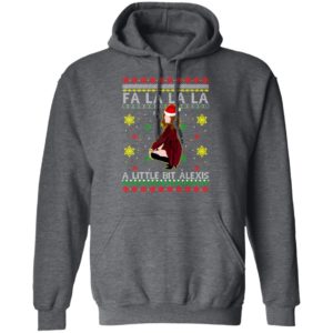 Fa La La La a Little Bit Alexis Ugly Christmas Sweatshirt