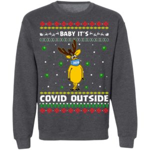 Baby It’s Covid Outside Funny Reindeer Wearing Mask Ugly Christmas Sweatshirt