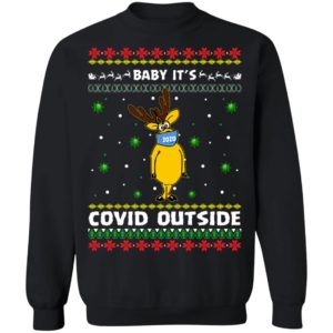 Baby It’s Covid Outside Funny Reindeer Wearing Mask Ugly Christmas Sweatshirt