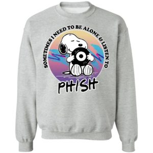 Snoopy Sometimes i need to be alone and listen to phish shirt
