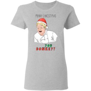 Gordon Ramsay You Donkey Funny Christmas Sweatshirt