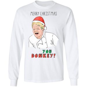 Gordon Ramsay You Donkey Funny Christmas Sweatshirt
