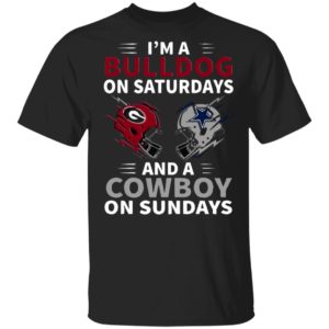 Im A Bulldog On Saturdays And A Cowboy On Sundays T-Shirt, Hoodie, Ladie Tee