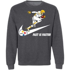 Fast Is Faster Strong Pittsburgh Steelers Nike Shirt, Hoodie