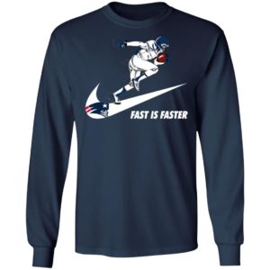 Fast Is Faster Strong New England Patriots Nike Shirt, Hoodie