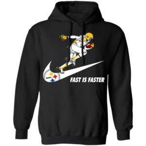Fast Is Faster Strong Pittsburgh Steelers Nike Shirt, Hoodie