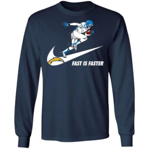 Fast Is Faster Strong Los Angeles Chargers Nike Shirt, Hoodie