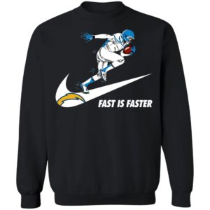 Fast Is Faster Strong Los Angeles Chargers Nike Shirt, Hoodie