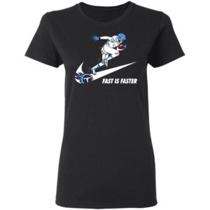 Fast Is Faster Strong Tennessee Titans Nike Shirt, Hoodie