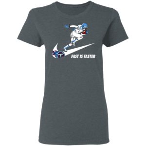 Fast Is Faster Strong Tennessee Titans Nike Shirt, Hoodie