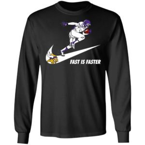 Fast Is Faster Strong Minnesota Vikings Nike Shirt, Hoodie