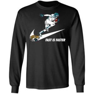 Fast Is Faster Strong Jacksonville Jaguars Nike Shirt, Hoodie