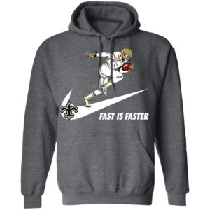 Fast Is Faster Strong New Orleans Saints Nike Shirt, Hoodie