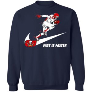 Fast Is Faster Strong Tampa Bay Buccaneers Nike Shirt, Hoodie