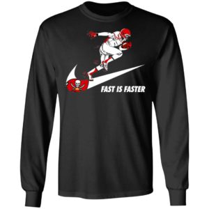 Fast Is Faster Strong Tampa Bay Buccaneers Nike Shirt, Hoodie